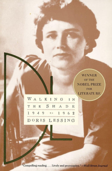 Walking in the Shade: Volume Two of My Autobiography--1949-1962