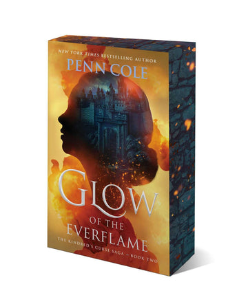 Glow of the Everflame: A Novel (The Kindred’s Curse Saga)