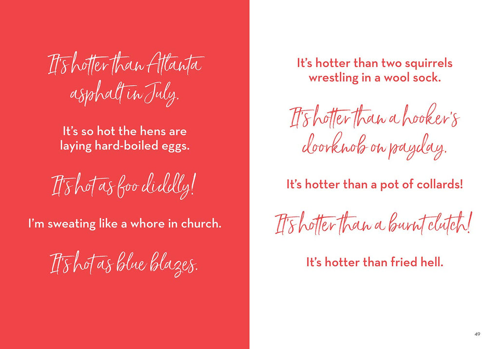 Embrace Your Southern, Sugar!