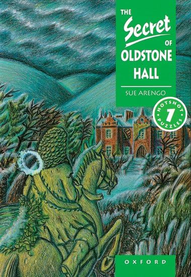 Hotshots 1. Secret of Oldstone Hall