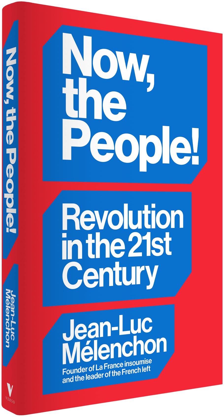 Now, the People!: Revolution in the Twenty-First Century
