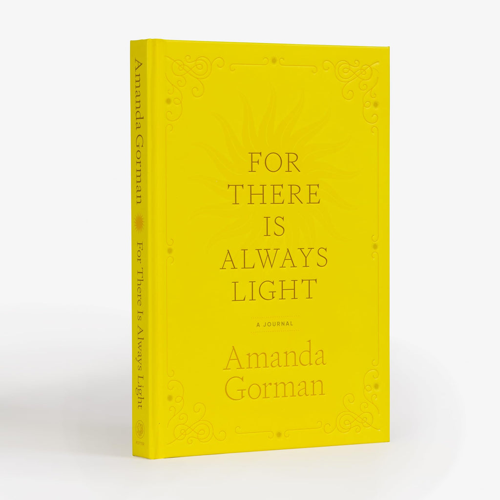 For There Is Always Light: A Journal