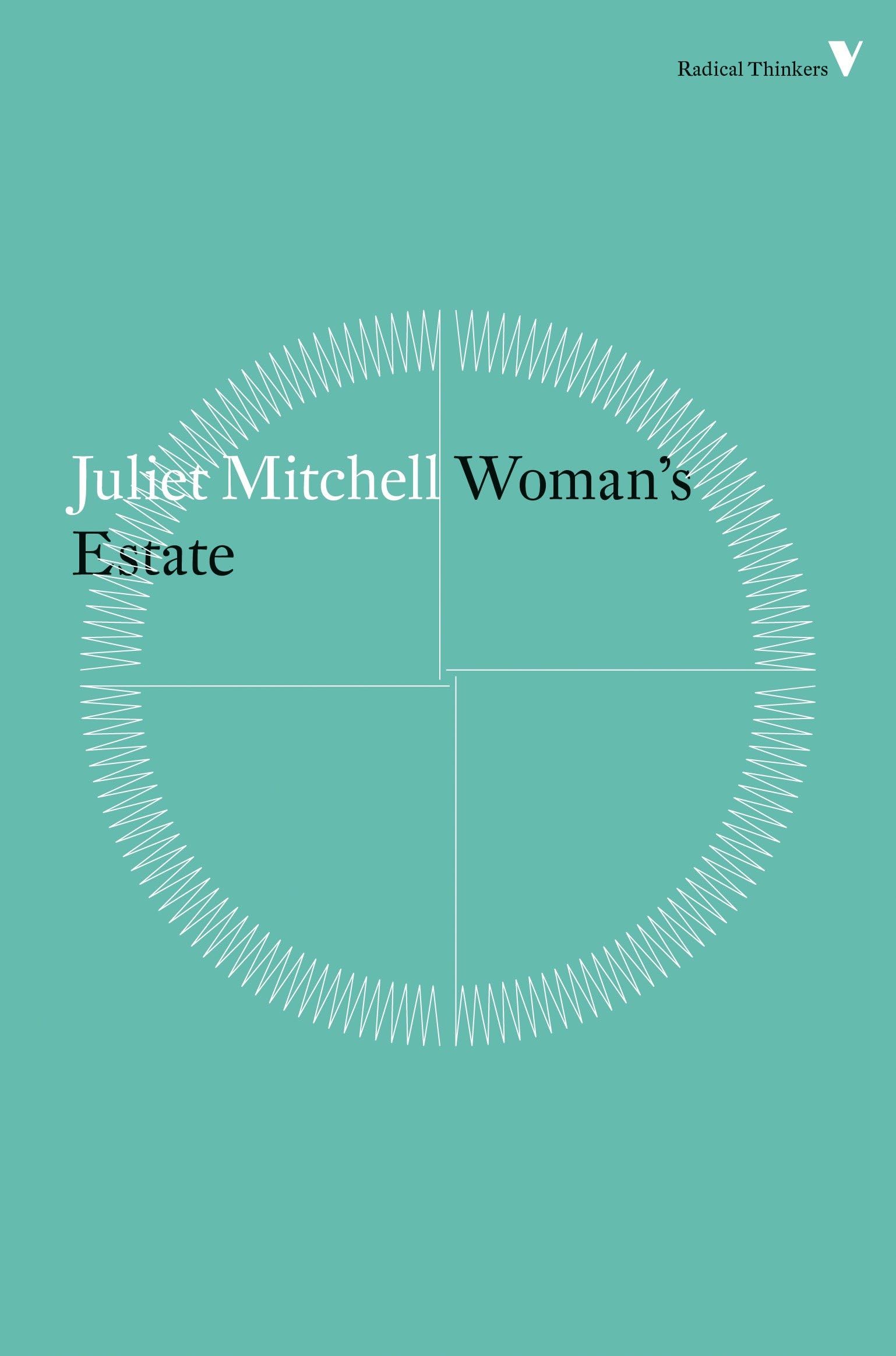 Woman's Estate (Radical Thinkers)