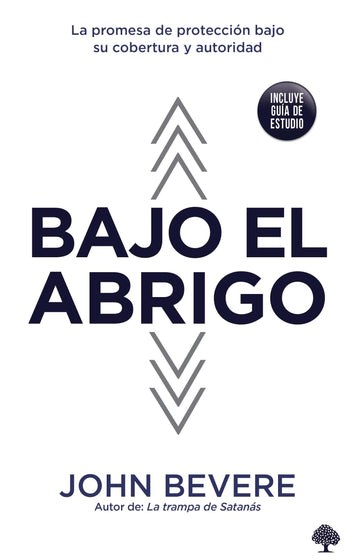 Bajo el abrigo: La promesa de protección bajo su cobertura y autoridad (Spanish Edition)