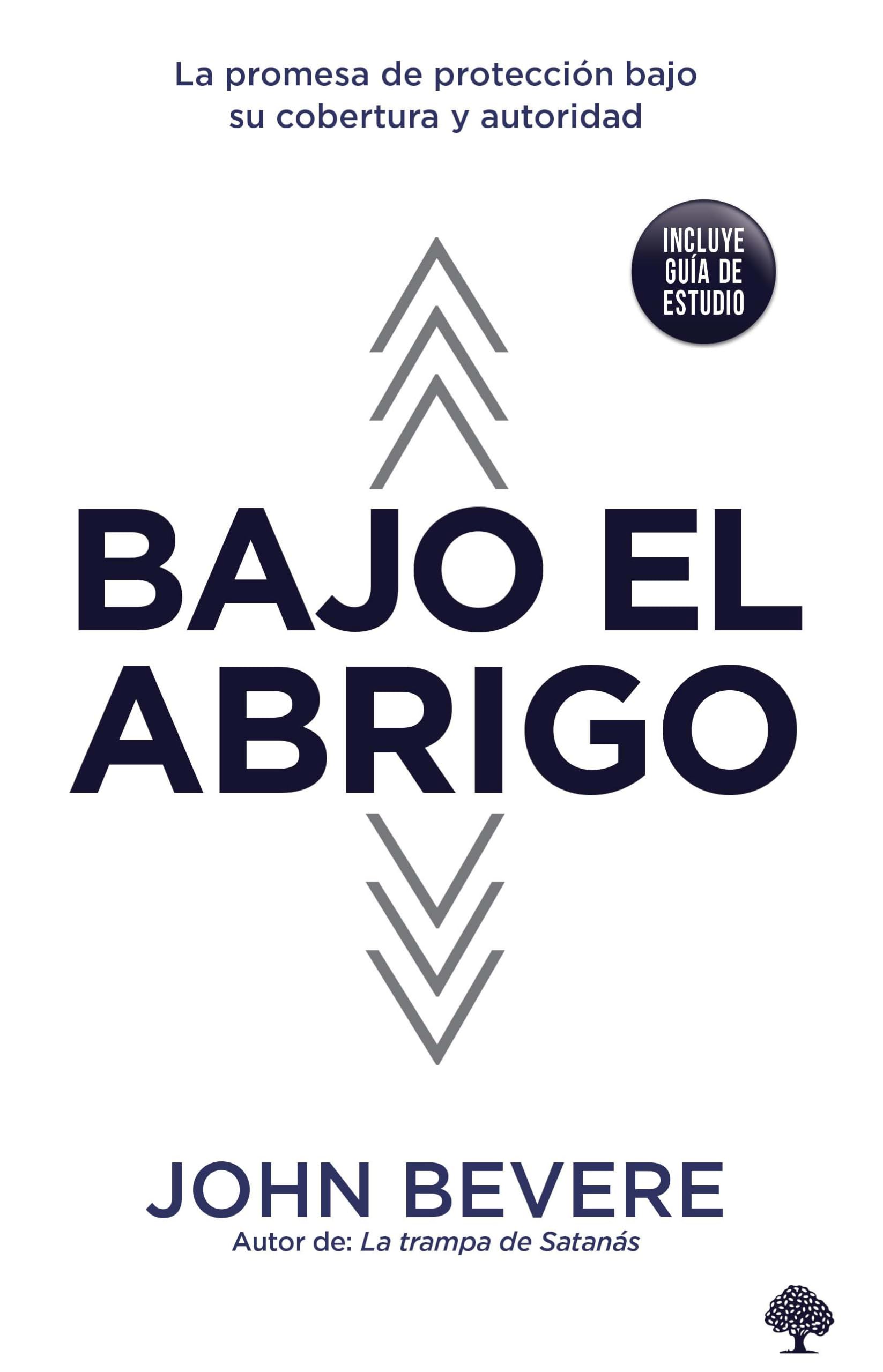 Bajo el abrigo: La promesa de protección bajo su cobertura y autoridad (Spanish Edition)