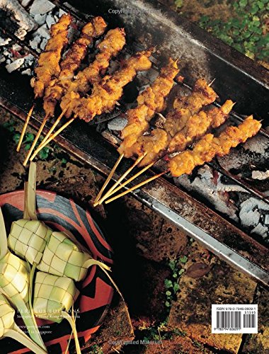 The Food of Malaysia: 62 Easy-to-follow and Delicious Recipes from the Crossroads of Asia (Authentic Recipes Series)