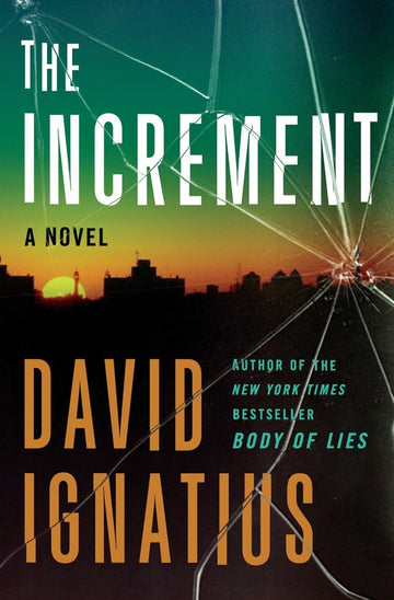 The Increment: A Novel
