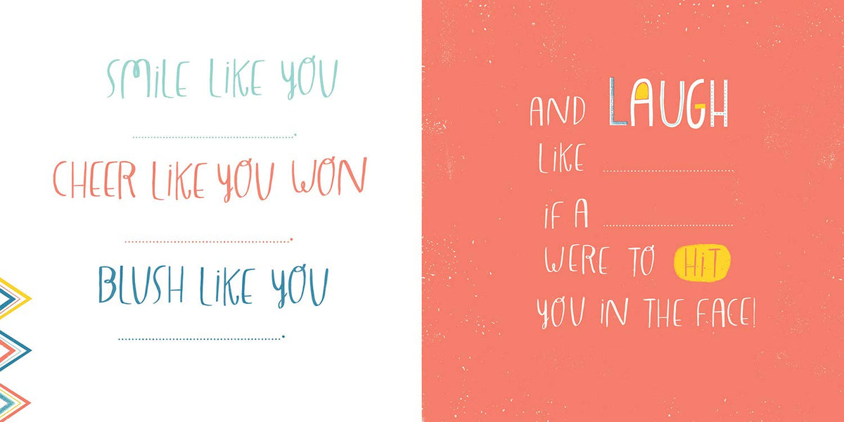 Here's to Your Ridiculous Life: Made for You By . . . (Fill-in-the-Blanks)