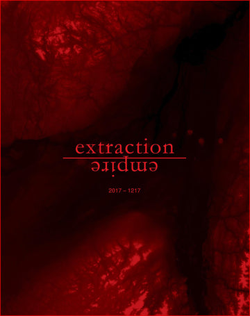 Extraction Empire: Undermining the Systems, States, and Scales of Canada's Global Resource Empire, 2017-1217 (Mit Press)