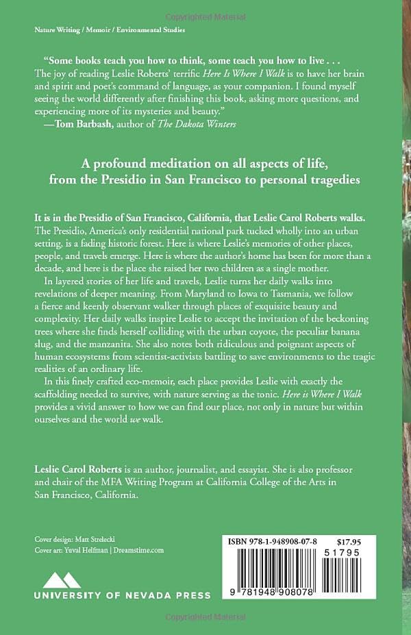 Here is Where I Walk: Episodes From a Life in the Forest (Volume 1)