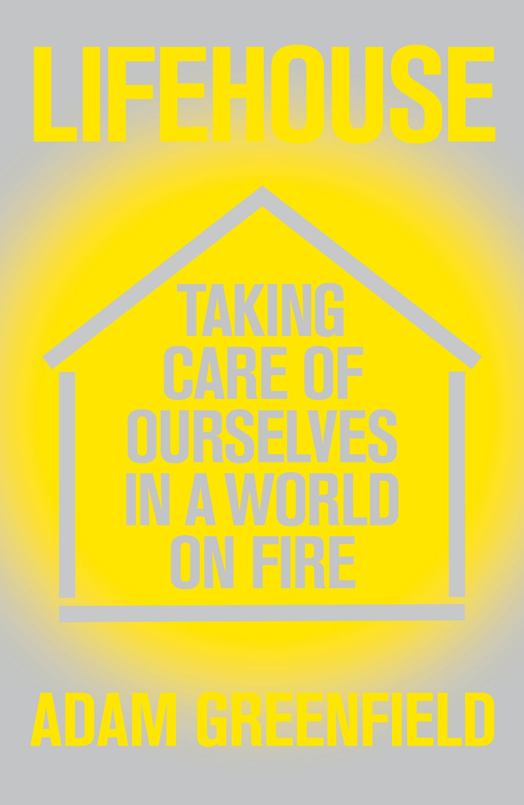 Lifehouse: Taking Care of Ourselves in a World on Fire