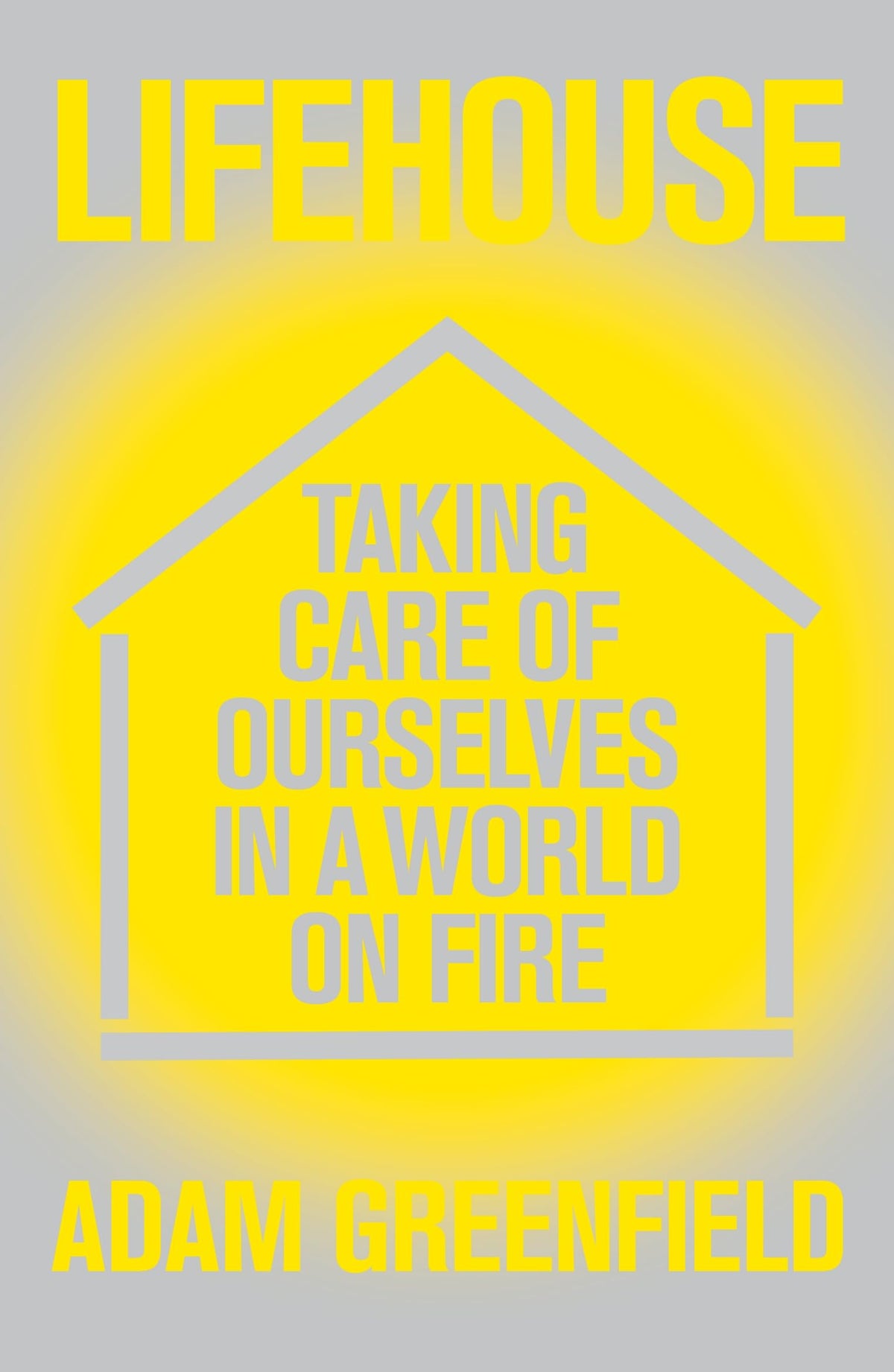 Lifehouse: Taking Care of Ourselves in a World on Fire