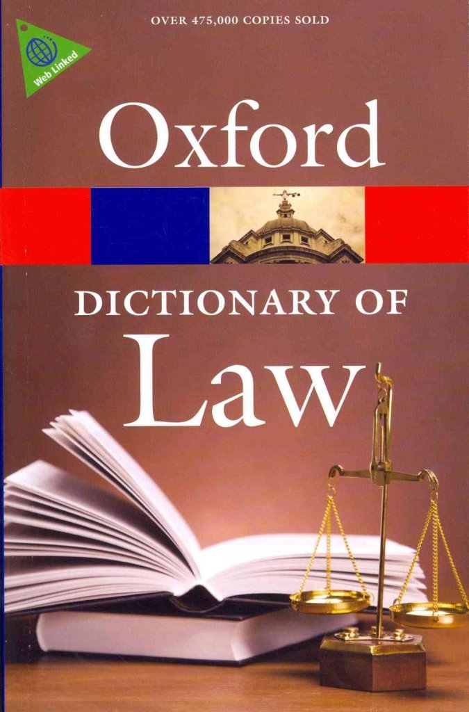 A Dictionary of Law (Oxford Quick Reference)