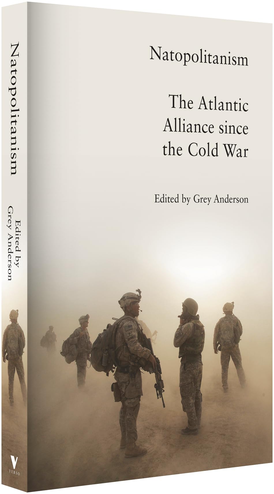 Natopolitanism: The Atlantic Alliance since the Cold War