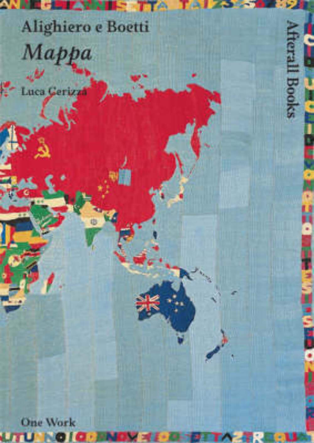 Alighiero E Boetti: Mappa (One Work (Hardcover))