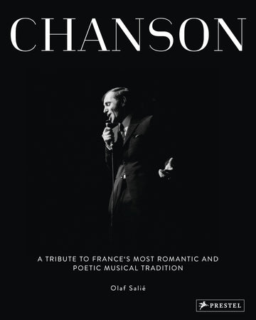 Chanson: A Tribute to France's Most Romantic and Poetic Musical Tradition