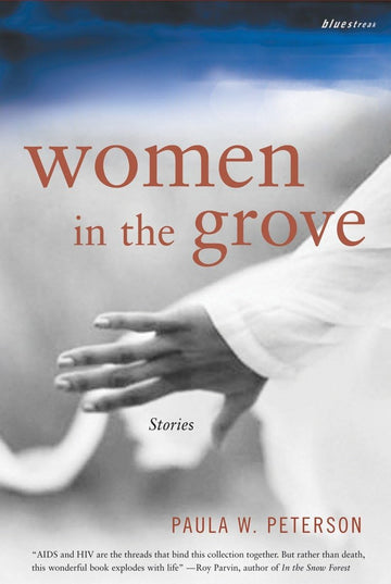 Women in the Grove: Stories (Bluestreak)