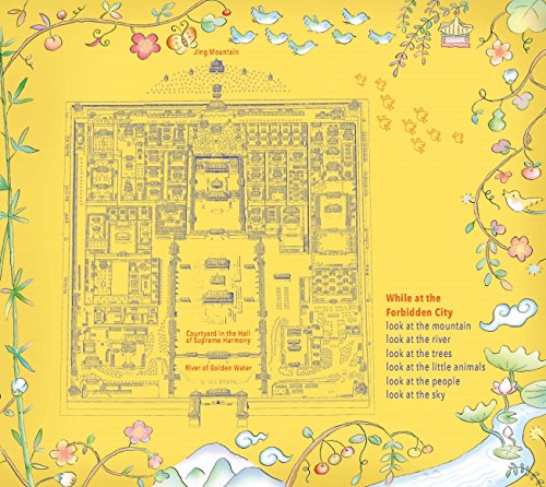 This is the Greatest Place!: The Forbidden City and the World of Small Animals (We All Live in the Forbidden City)