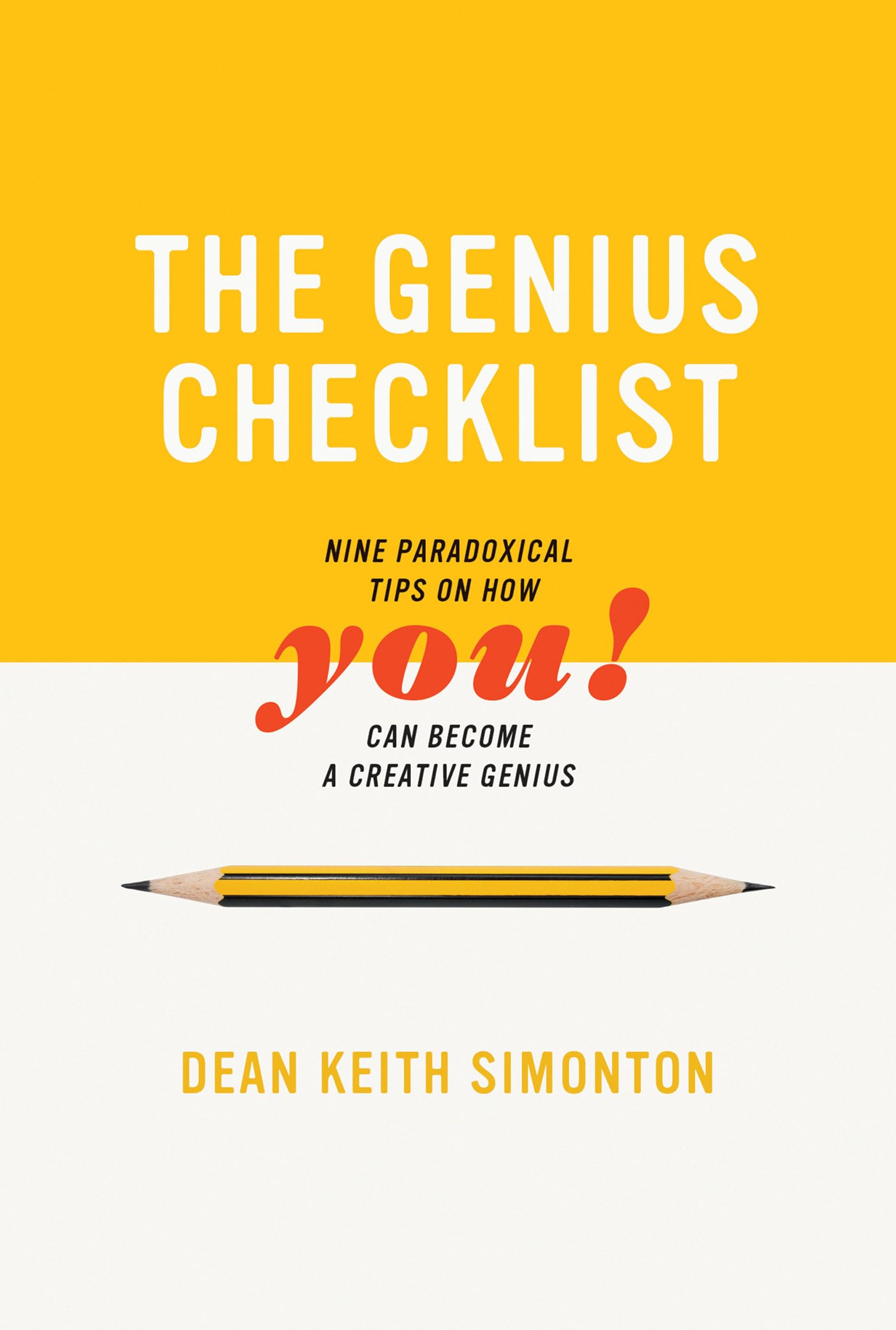 The Genius Checklist: Nine Paradoxical Tips on How You Can Become a Creative Genius (Mit Press)