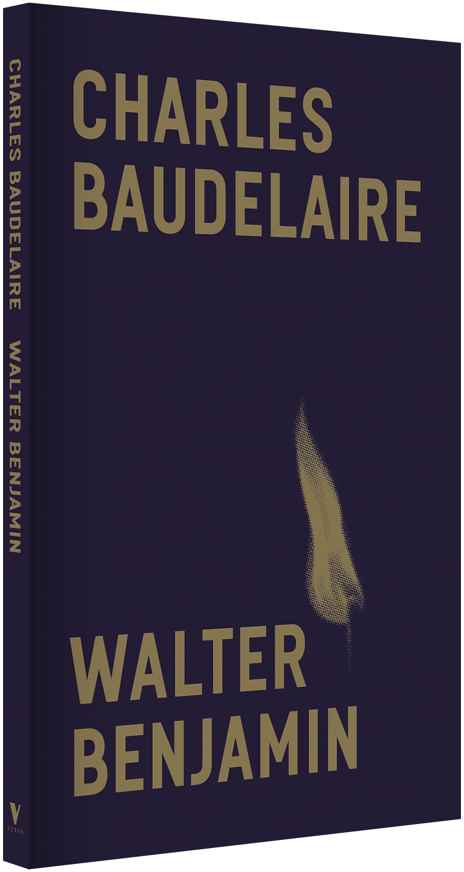 Charles Baudelaire: A Lyric Poet in the Era of High Capitalism (Verso Classics)