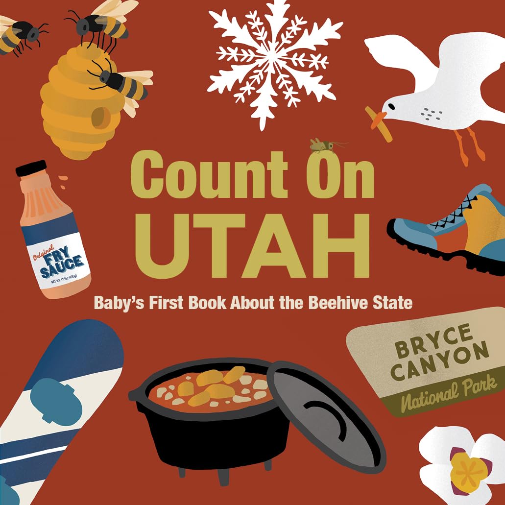 Count On Utah: Baby’s First Book About the Beehive State
