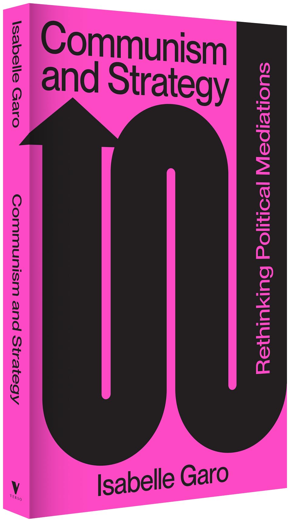 Communism and Strategy: Rethinking Political Mediations