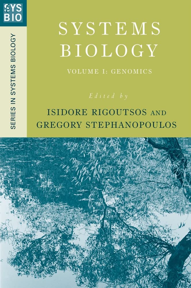 Systems Biology (Series in Systems Biology)