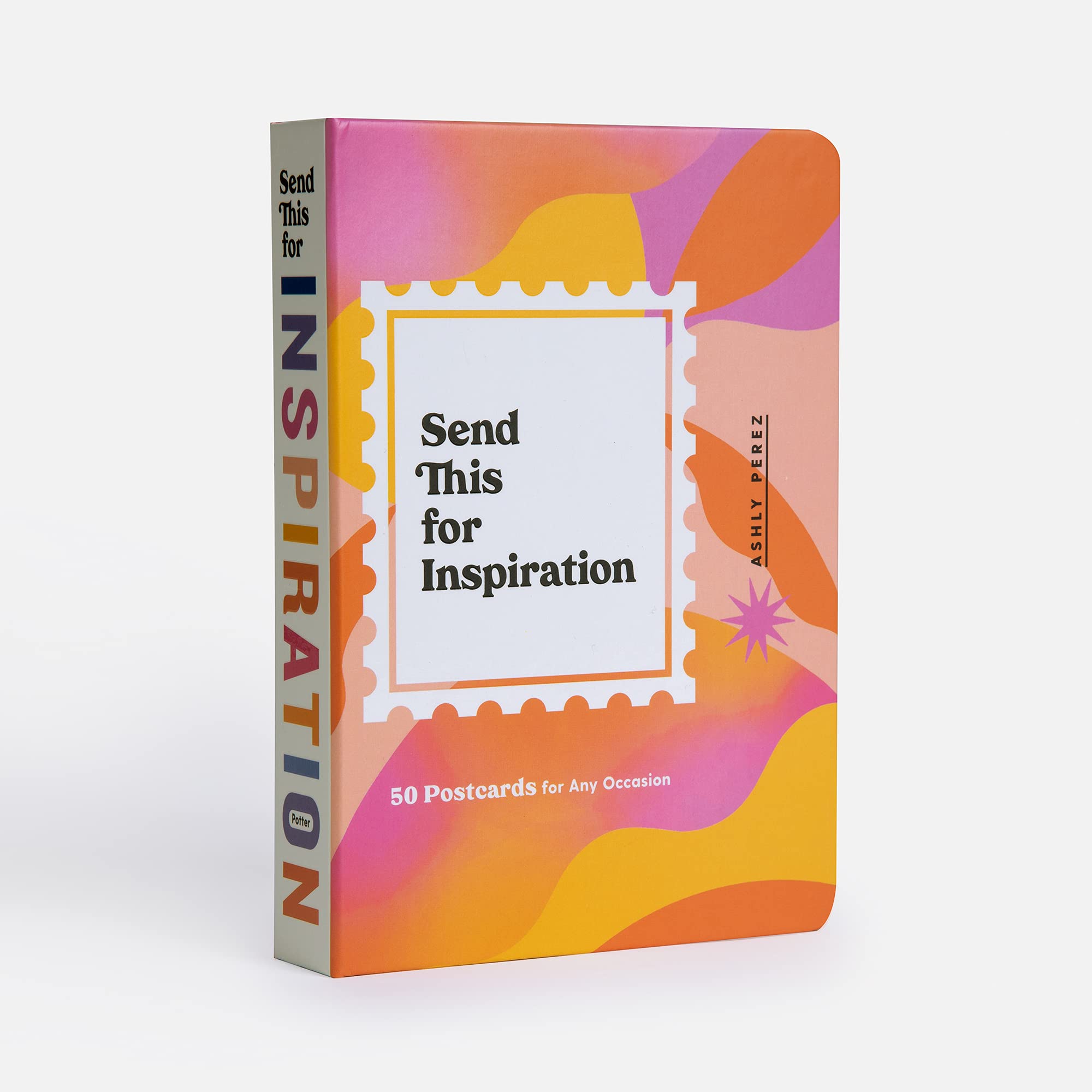 Send This for Inspiration: 50 Postcards for Any Occasion