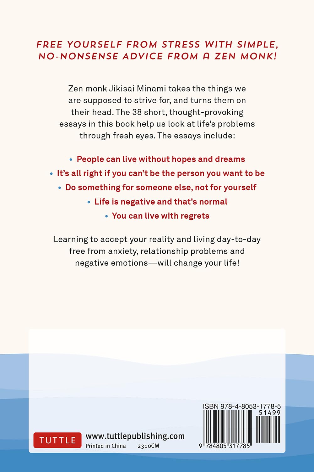 It's Okay Not to Look for the Meaning of Life: A Zen Monk's Guide to Living Stress-Free One Day at a Time