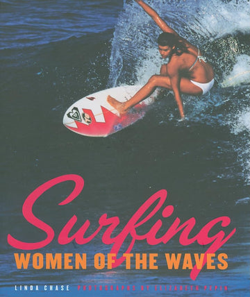 Surfing: Women of the Waves
