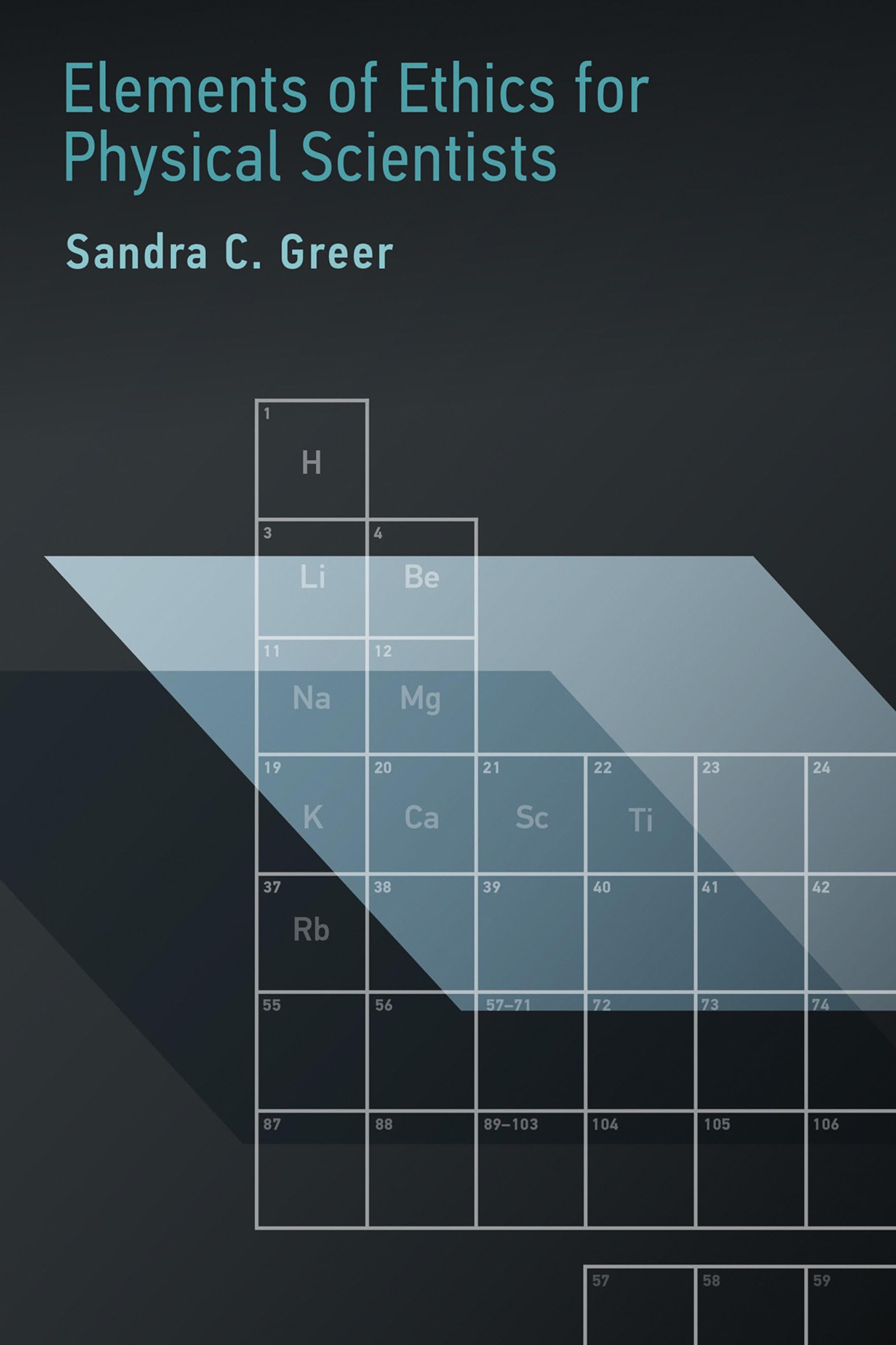 Elements of Ethics for Physical Scientists (Mit Press)