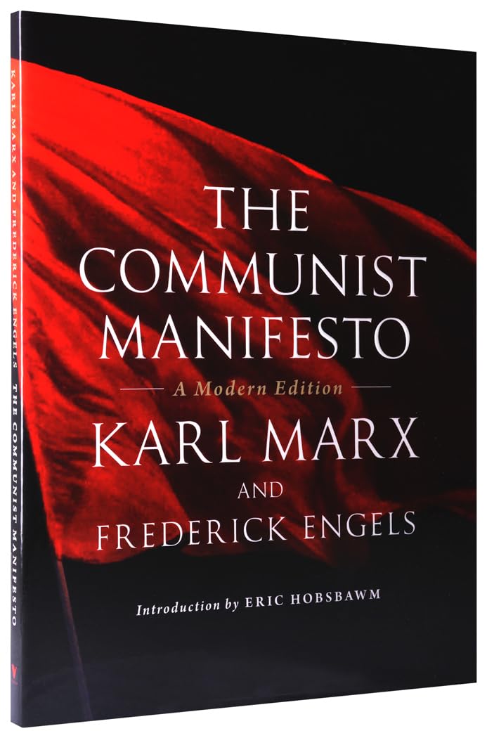 The Communist Manifesto: A Modern Edition