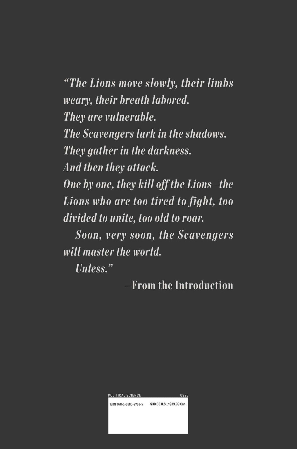 Lions and Scavengers: The True Story of America (and Her Critics)