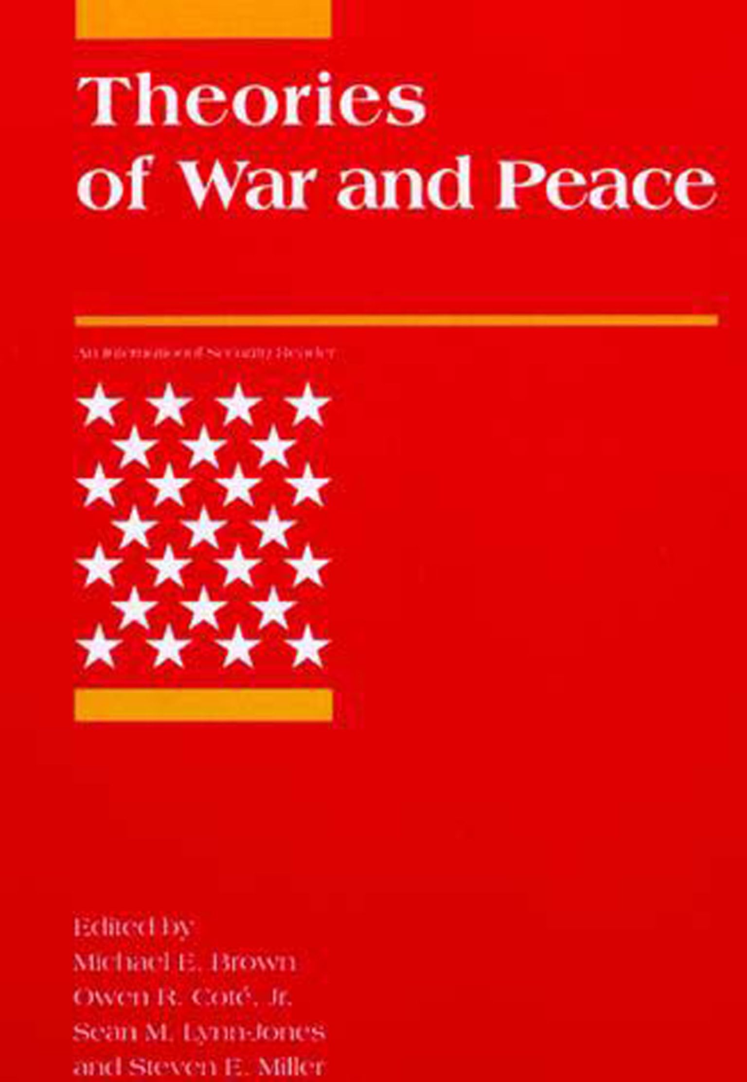 Theories of War and Peace (International Security Readers)
