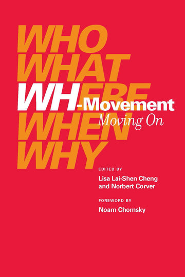 Wh-Movement: Moving on (Current Studies in Linguistics (Paperback))