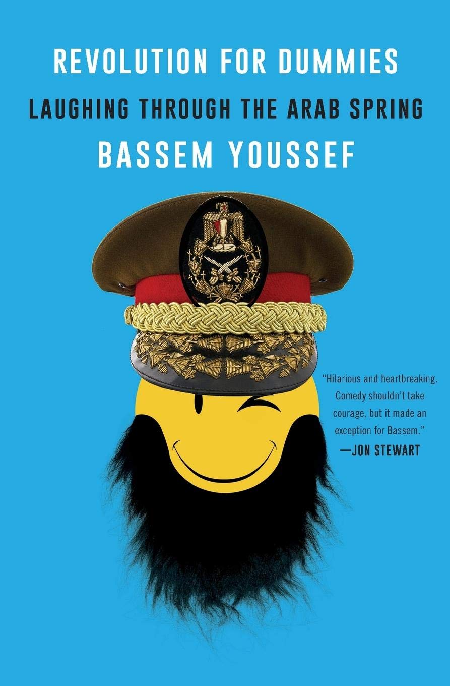 Revolution for Dummies: Laughing through the Arab Spring
