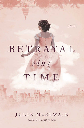 Betrayal in Time: A Kendra Donovan Mystery (Kendra Donovan Mystery Series)
