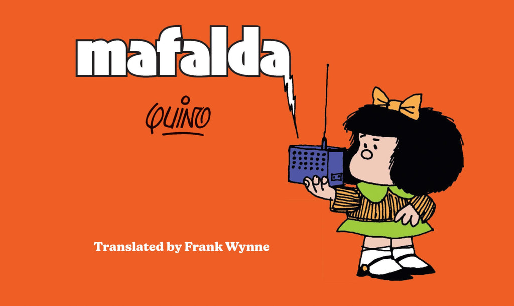Mafalda: Book One (Mafalda and Friends)