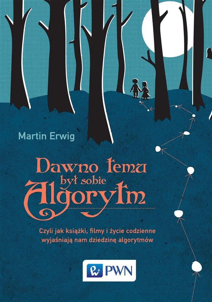 Dawno temu byl sobie Algorytm
