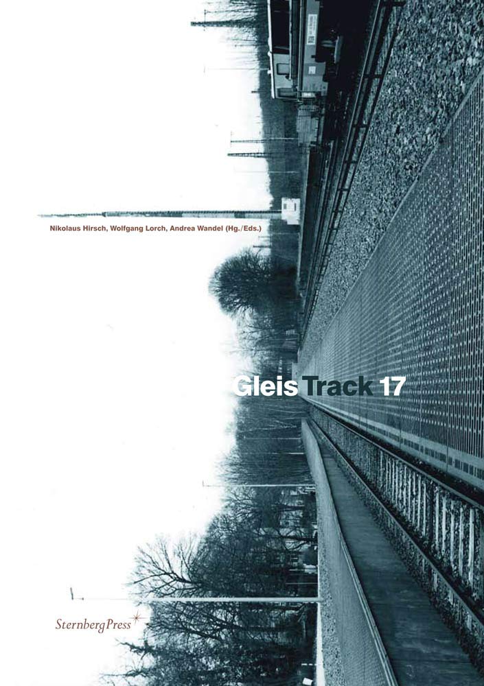 Gleis 17/Track 17 (English and German Edition)