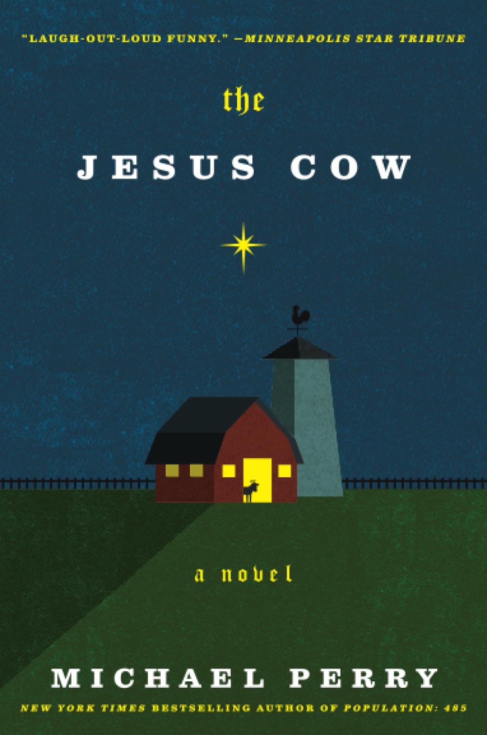 The Jesus Cow: A Novel