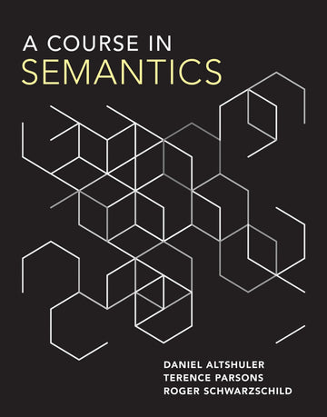 A Course in Semantics (Mit Press)