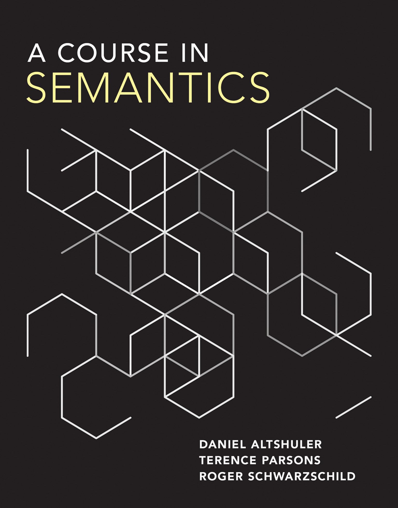 A Course in Semantics (Mit Press)