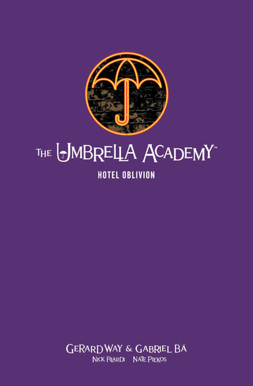 The Umbrella Academy Library Edition Volume 3: Hotel Oblivion (Umbrella Academy, 3)