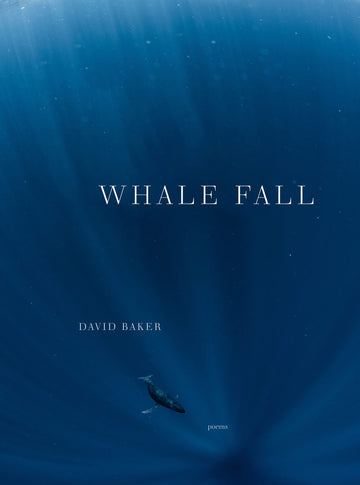 Whale Fall: Poems