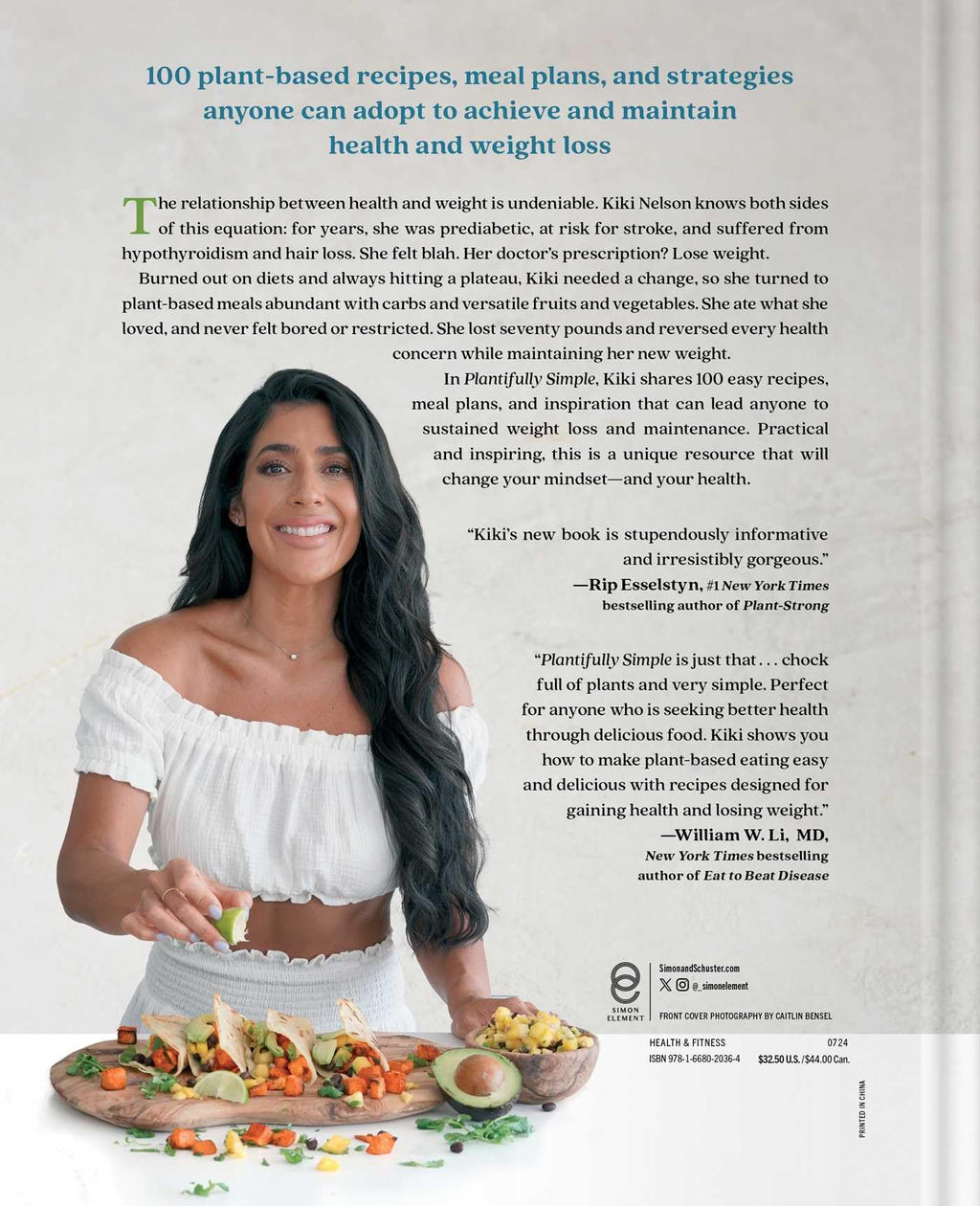 Plantifully Simple: 100 Plant-Based Recipes and Meal Plans for Health and Weight-Loss (A Cookbook)