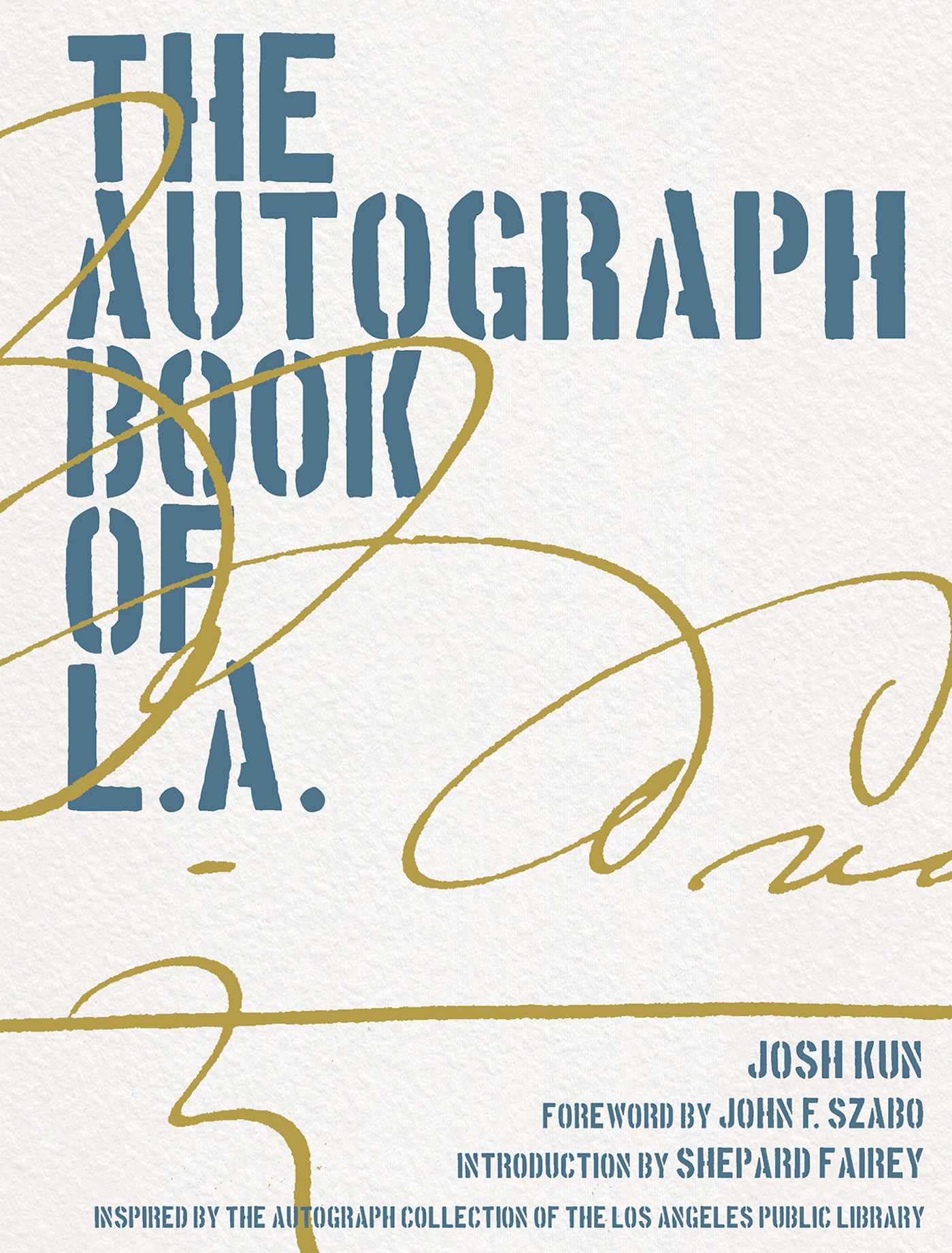 The Autograph Book of L.A.