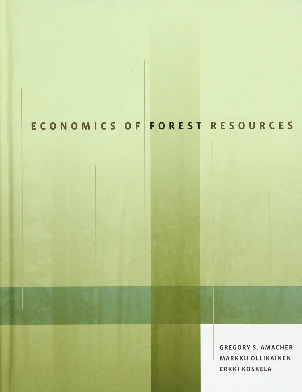 Economics of Forest Resources