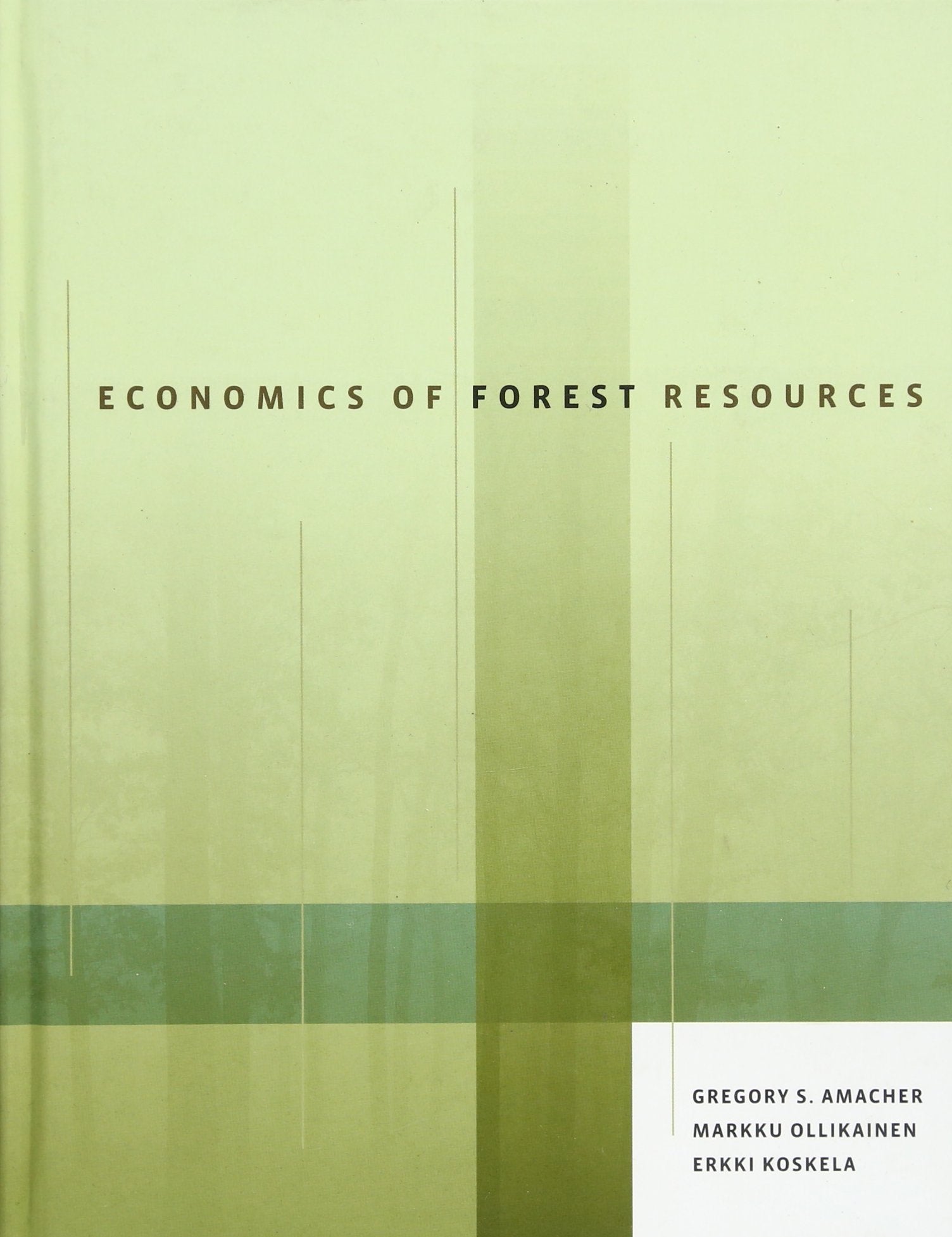 Economics of Forest Resources