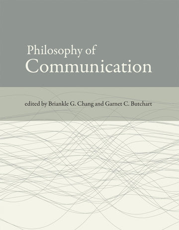 Philosophy of Communication (Mit Press)